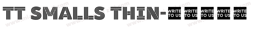 TT Smalls Thin字体转换